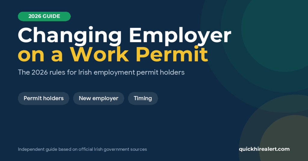 Changing employer on an Irish work permit: the 2026 rules for employment permit holders