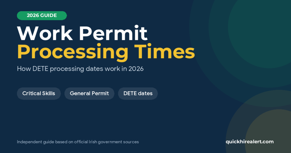 Ireland work permit processing times: how DETE processing dates work in 2026