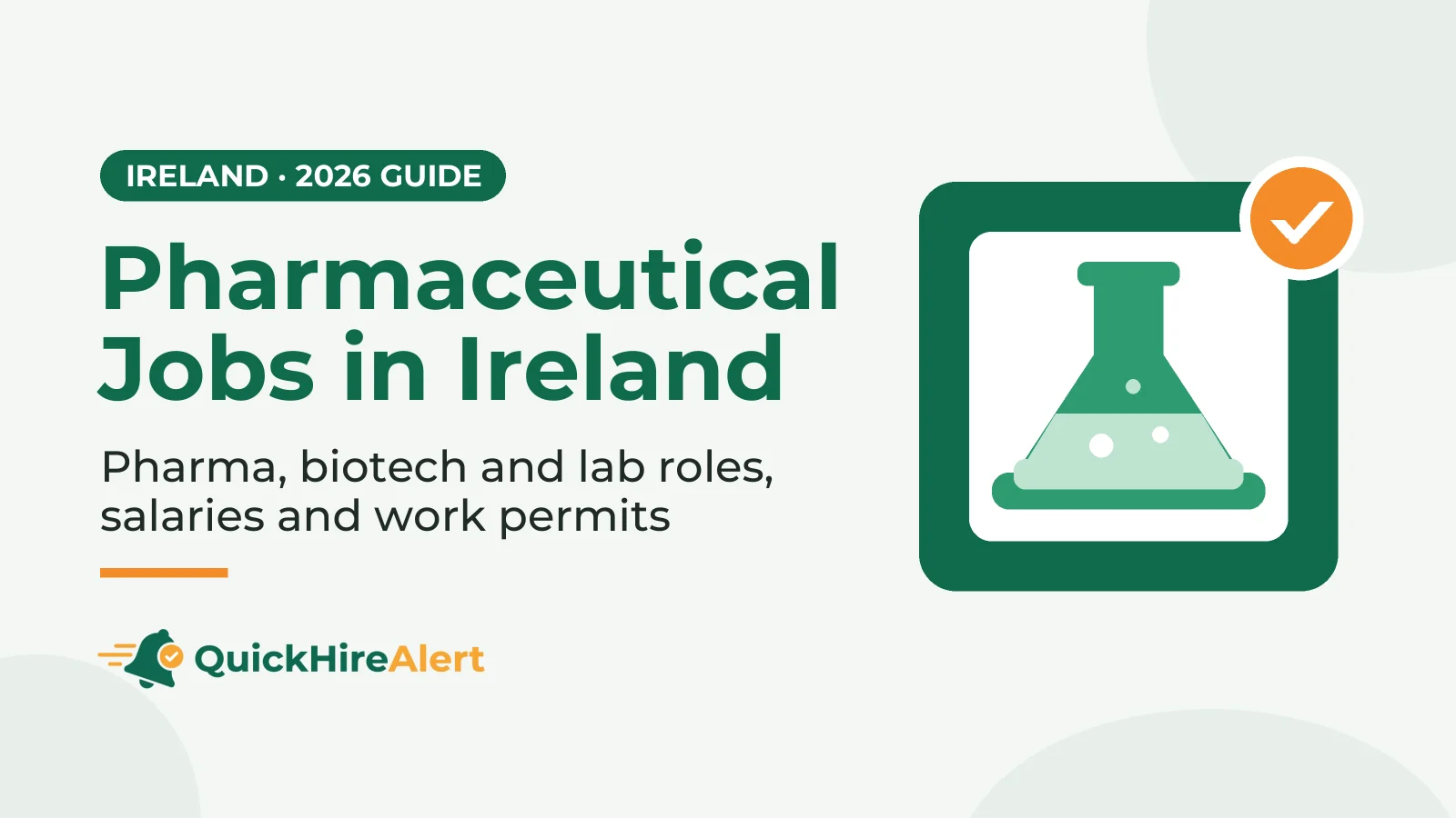 Illustration of a green laboratory flask on a white card inside a green tile with an orange check badge, beside the title Pharmaceutical Jobs in Ireland: pharma, biotech and lab roles, salaries and work permits