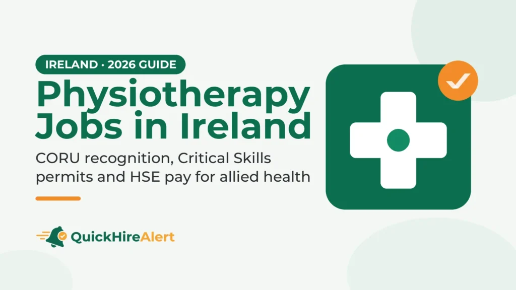 Illustration of a white medical cross on a green tile with an orange check badge, beside the title Physiotherapy Jobs in Ireland: CORU recognition, Critical Skills permits and HSE pay for allied health